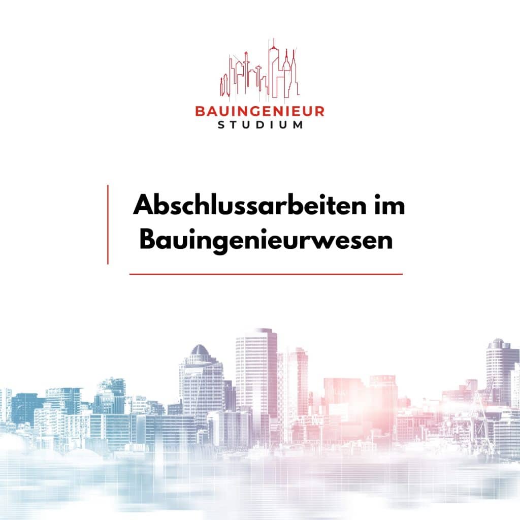 Themenliste Bauingenieurwesen